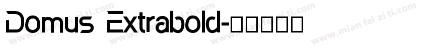 Domus Extrabold字体转换